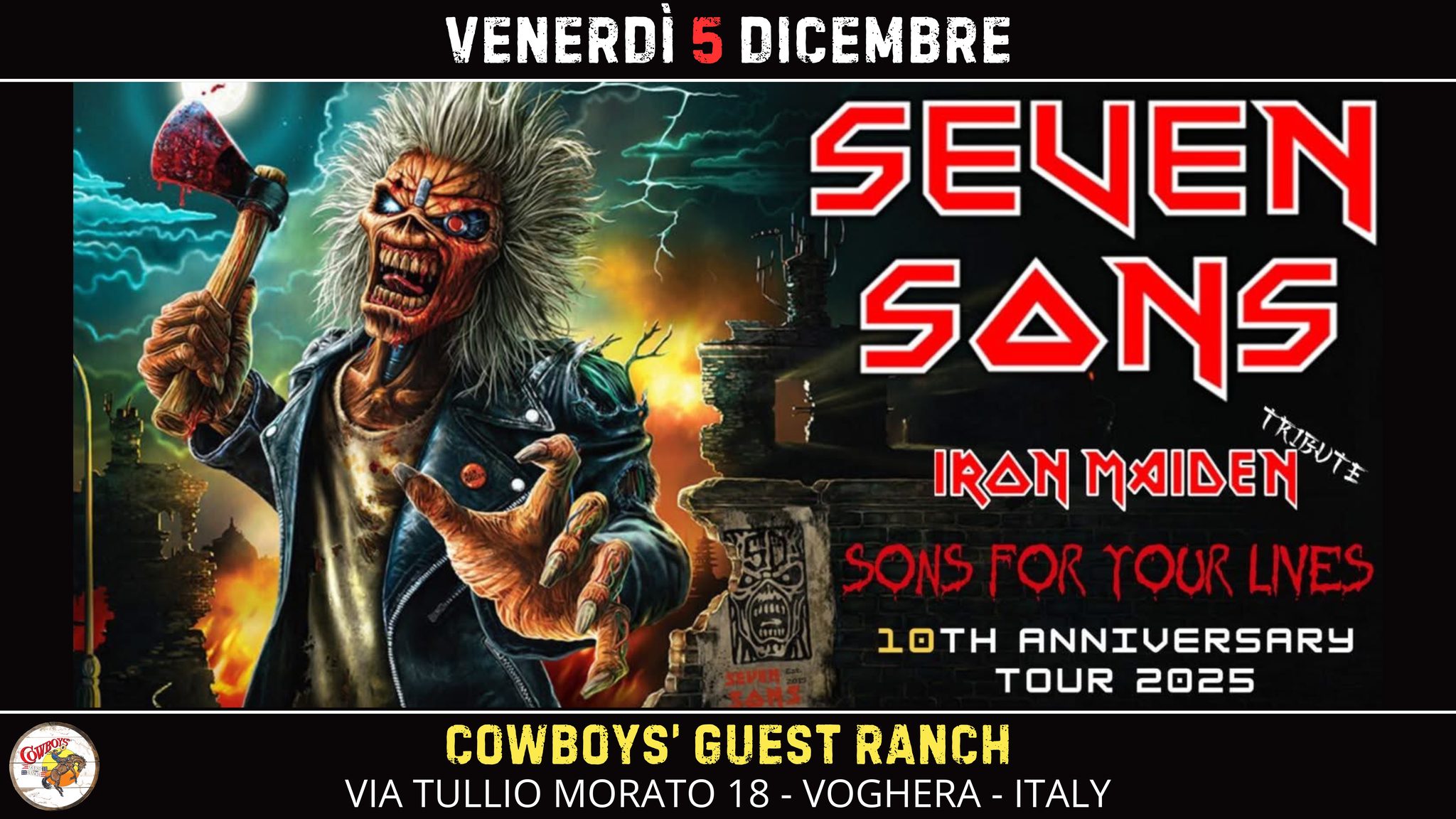SEVEN SONS - IRON MAIDEN At Cowboys' Guest Ranch