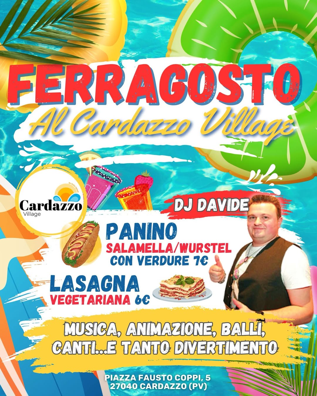Ferragosto al Cardazzo Village